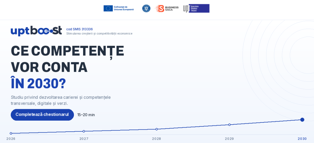 Banner UPT-BOOST: Ce competențe vor conta în 2030? Studiu privind dezvoltarea carierei și competențele transversale, digitale și verzi